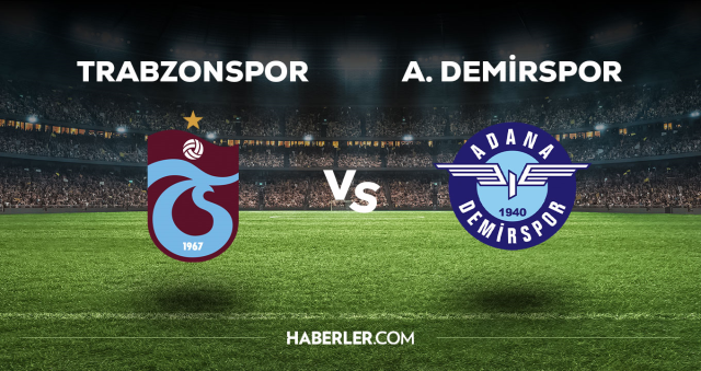 Trabzonspor Adana Demirspor CANLI izle! (ŞİFRESİZ) TS Adana Demirspor maçı hangi kanalda, canlı yayın nerede ve nasıl izlenir?