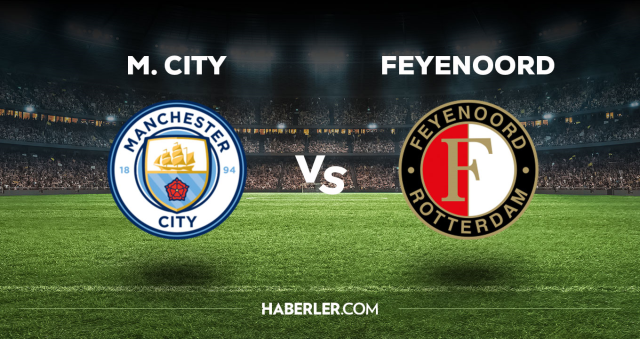 Manchester City Feyenoord CANLI izle! (ŞİFRESİZ) Manchester City Feyenoord maçı hangi kanalda, canlı yayın nerede ve nasıl izlenir? Manchester City Feyenoord CANLI izle! (ŞİFRESİZ) Manchester City Feyenoord maçı hangi kanalda, canlı yayın nerede ve nasıl izlenir?