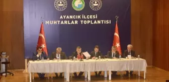 Ayancık'ta Muhtarlar Toplantısı Gerçekleşti