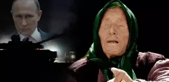 Baba Vanga'nın 2025 yılı kehaneti! Putin'le ilgili detay bomba