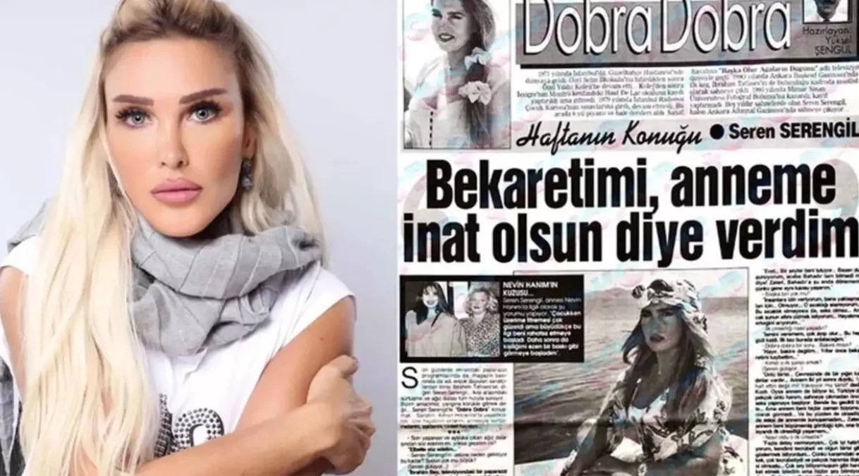 Seren Serengil, olay yaratan "bekaret" çıkışıyla ilgili sessizliğini bozdu