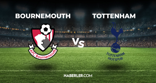 Bournemouth Tottenham CANLI izle! (ŞİFRESİZ) Bournemouth Tottenham maçı hangi kanalda, canlı yayın nerede ve nasıl izlenir? Bournemouth Tottenham CANLI izle! (ŞİFRESİZ) Bournemouth Tottenham maçı hangi kanalda, canlı yayın nerede ve nasıl izlenir?