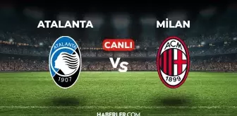 Atalanta Milan CANLI izle! (ŞİFRESİZ) Atalanta Milan maçı hangi kanalda, canlı yayın nerede ve nasıl izlenir?