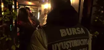 Bursa'da Gece Mekanlarına Şok Baskınlar