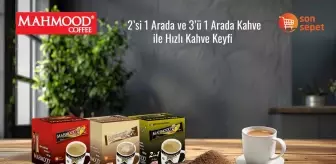 2'si 1 Arada ve 3'ü 1 Arada Kahve ile Hızlı Kahve Keyfi