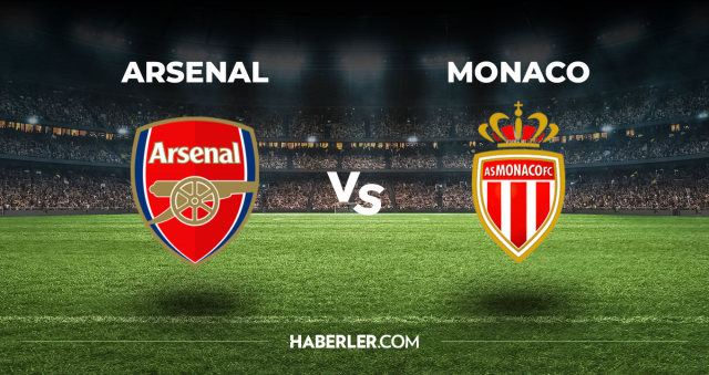 Arsenal Monaco CANLI izle! (ŞİFRESİZ) Arsenal Monaco maçı hangi kanalda, canlı yayın nerede ve nasıl izlenir?
