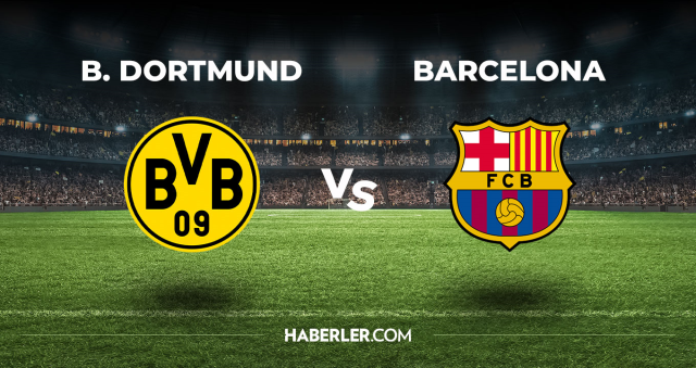Borussia Dortmund Barcelona CANLI izle! (ŞİFRESİZ) Borussia Dortmund Barcelona maçı hangi kanalda, canlı yayın nerede ve nasıl izlenir?