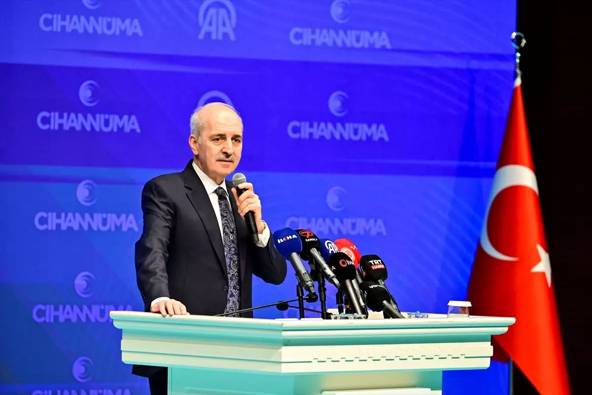 TBMM Başkanı Kurtulmuş 'Cihannüma İstanbul Forum 2024'te konuştu Açıklaması