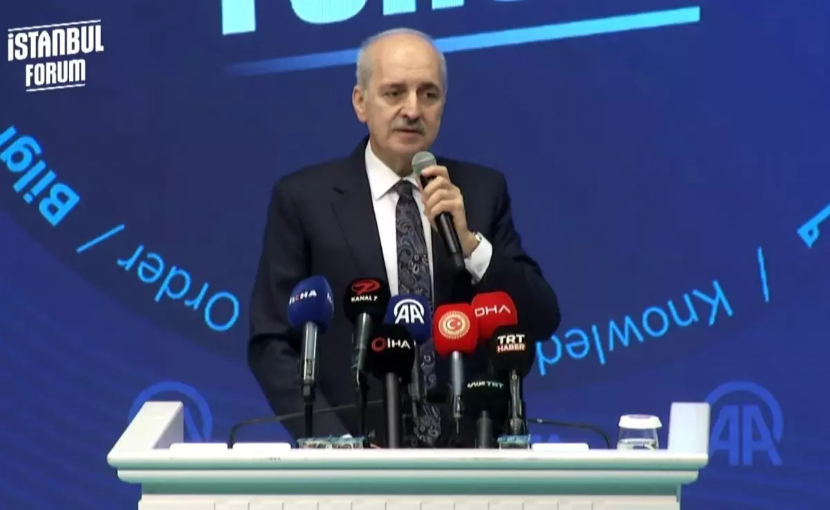 TBMM Başkanı Numan Kurtulmuş Türkiye'nin yeni dünya düzenindeki yerine dikkat çekti