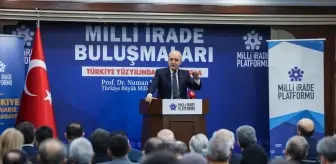 TBMM Başkanı Kurtulmuş, Milli İrade Buluşmaları Programı'nda konuştu Açıklaması