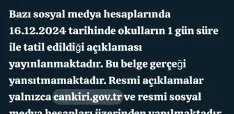 Çankırı Valiliği'nden Tatil İddialarına Yalanlama