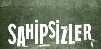 Sahipsizler CANLI izle! 18 Aralık Çarşamba Star TV Sahipsizler 6. bölüm SON BÖLÜM izleme linki!