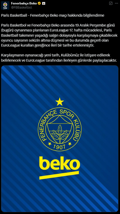 Fenerbahçe Beko's EuroLeague match has been postponed due to the outbreak