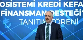 'Tedarik Ekosistemi Kredi Kefalet Desteği' ve 'Tedarikçi Finansman Desteği' programları tanıtıldı