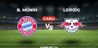 Bayern Münih Leipzig CANLI izle! (ŞİFRESİZ) Bayern Münih Leipzig maçı hangi kanalda, canlı yayın nerede ve nasıl izlenir?