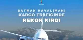 Batman Havalimanı 2024'te Kargo Taşımacılığında Rekor Kırdı