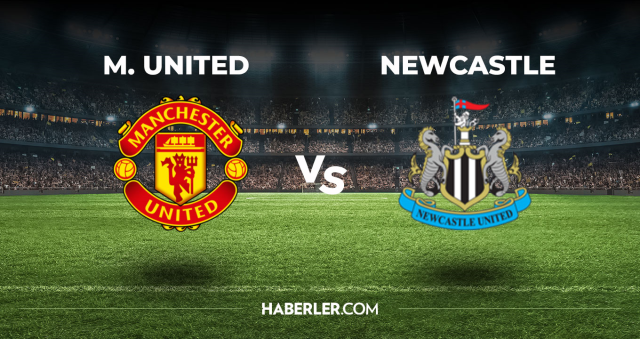 Manchester United Newcastle CANLI izle! (ŞİFRESİZ) Manchester United Newcastle maçı hangi kanalda, canlı yayın nerede ve nasıl izlenir?
