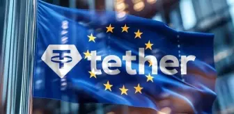 Tether (USDT) için Avrupa Birliği pazarında zorlu dönem başladı