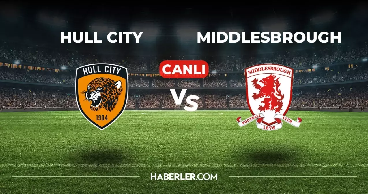 Hull City Middlesbrough CANLI izle! (ŞİFRESİZ) Hull City Middlesbrough maçı hangi kanalda, canlı yayın nerede ve nasıl izlenir?