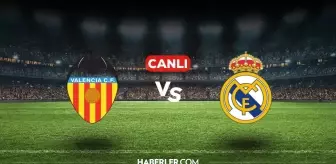 Valencia Real Madrid CANLI izle! (ŞİFRESİZ) Valencia Real Madrid maçı hangi kanalda, canlı yayın nerede ve nasıl izlenir?