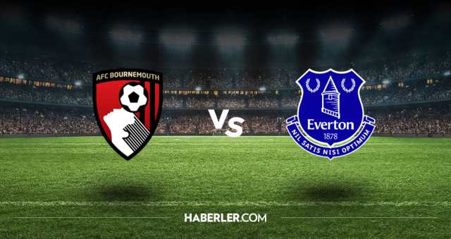 Bournemouth Everton CANLI izle! (ŞİFRESİZ) Bournemouth Everton maçı hangi kanalda, canlı yayın nerede ve nasıl izlenir?