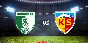 BODRUMSPOR-KAYSERİSPOR MAÇI CANLI İZLE! Bodrumspor - Kayserispor maçı HD, şifresiz izleme linki