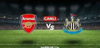 Arsenal Newcastle CANLI izle! (ŞİFRESİZ) Arsenal Newcastle maçı hangi kanalda, canlı yayın nerede ve nasıl izlenir?