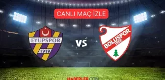 EYÜPSPOR BOLUSPOR MAÇI CANLI İZLE | Eyüpspor Boluspor maçı ŞİFRESİZ, HD izleme linki! (Ziraat Türkiye Kupası)