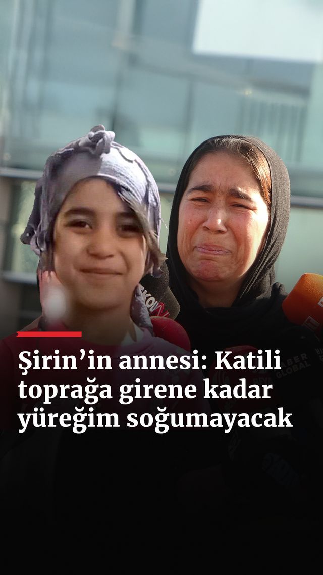 https://foto.haberler.com/haber/2025/01/09/sirinin-annesi-katil-de-topraga-girene-kadar-yuregim-sogumayacak_3946_o.jpg