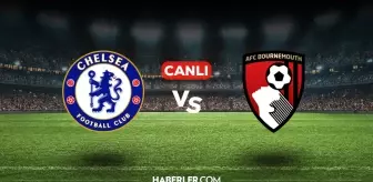 Chelsea Bournemouth CANLI izle! (ŞİFRESİZ) Chelsea Bournemouth maçı hangi kanalda, canlı yayın nerede ve nasıl izlenir?