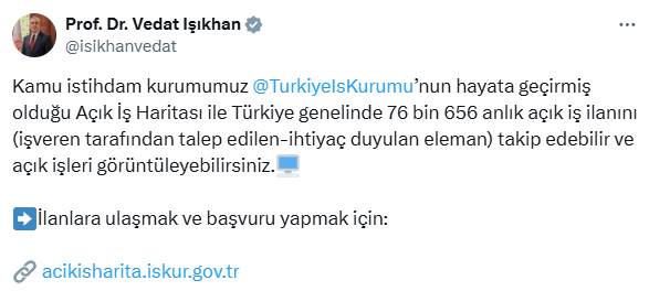 Bakan Işıkhan: Türkiye genelinde anlık 76 bin 656 açık iş ilanı var Bakan Işıkhan: Türkiye genelinde anlık 76 bin 656 açık iş ilanı var