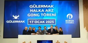 Gülermak Borsa İstanbul'da Halka Arz Töreniyle İşlem Görmeye Başladı