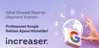 Dijital Dünyada Başarıya Ulaşmanın Anahtarı: Profesyonel Google Reklam Ajansı Hizmetleri