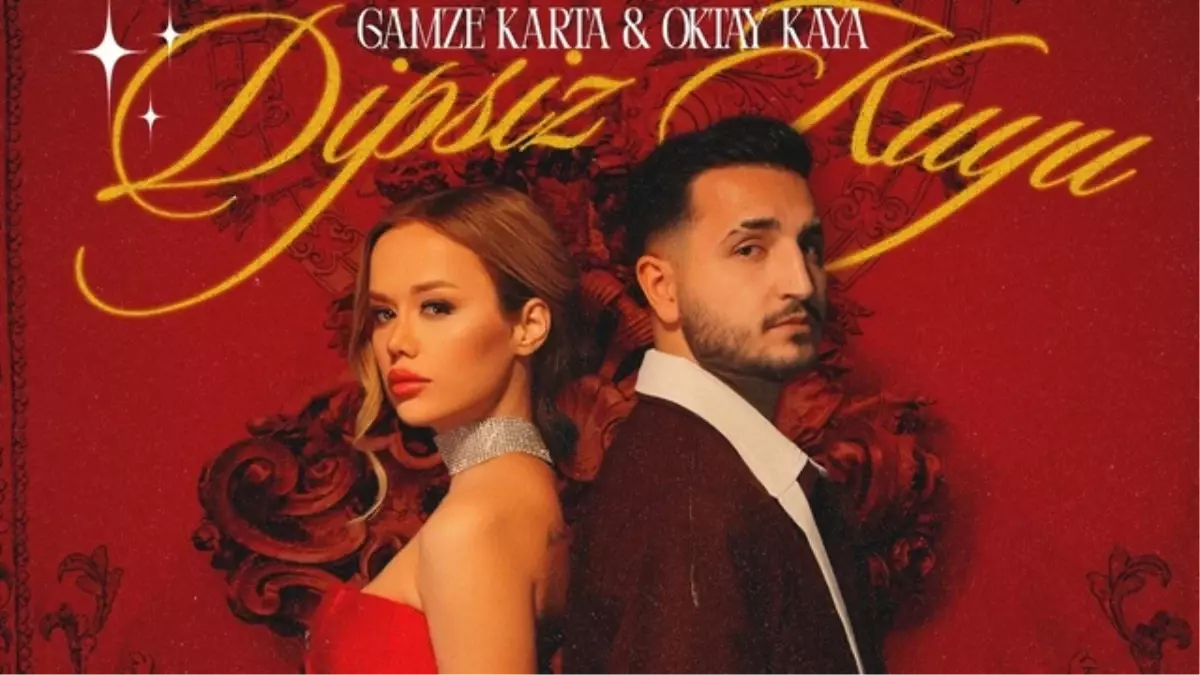 Gamze Karta ve Oktay Kaya'nın yeni düeti 'Dipsiz Kuyu' yayınlandı!