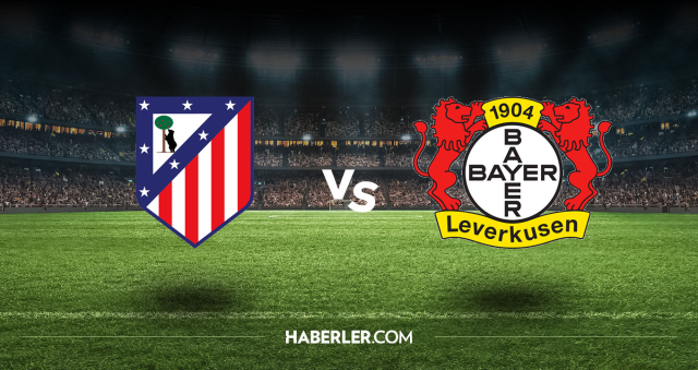 Atletico Madrid Bayer Leverkusen CANLI izle! (ŞİFRESİZ) Atletico Madrid Bayer Leverkusen maçı hangi kanalda, canlı yayın nerede ve nasıl izlenir?