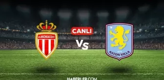 Monaco Aston Villa CANLI izle! (ŞİFRESİZ) Monaco Aston Villa maçı hangi kanalda, canlı yayın nerede ve nasıl izlenir?