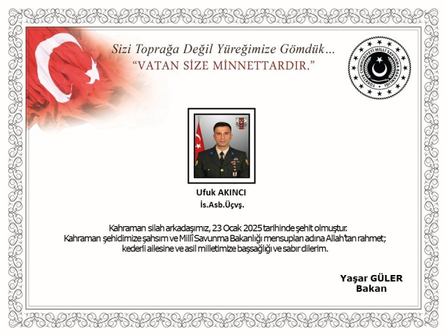 Ufuk Akıncı kimdir? Şehit İs.Asb.Üçvş. Ufuk Akıncı kaç yaşında, nereli?