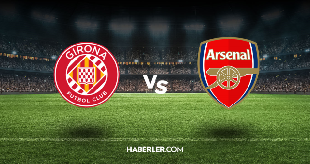 Girona Arsenal CANLI izle! (ŞİFRESİZ) Girona Arsenal maçı hangi kanalda, canlı yayın nerede ve nasıl izlenir?