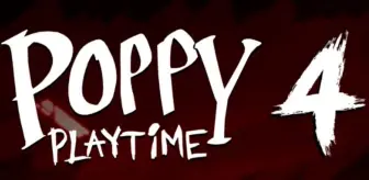 Poppy Playtime Chapter 4 ne zaman çıkacak? Poppy Playtime Chapter 4 hangi platformlara gelecek, konusu ne olacak?