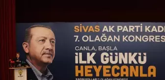 Bakan Göktaş, AK Parti Sivas Kadın Kolları 7. Olağan Kongresi'nde konuştu Açıklaması