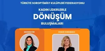 Kadın Liderlerle Dönüşüm Buluşmaları Devam Ediyor