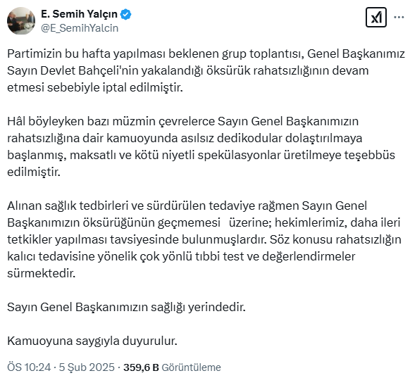 Semih Yalçın: Further tests have been initiated as Bahçeli's cough did not subside