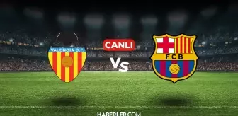 Valencia Barcelona CANLI izle! (ŞİFRESİZ) Valencia Barcelona maçı hangi kanalda, canlı yayın nerede ve nasıl izlenir?