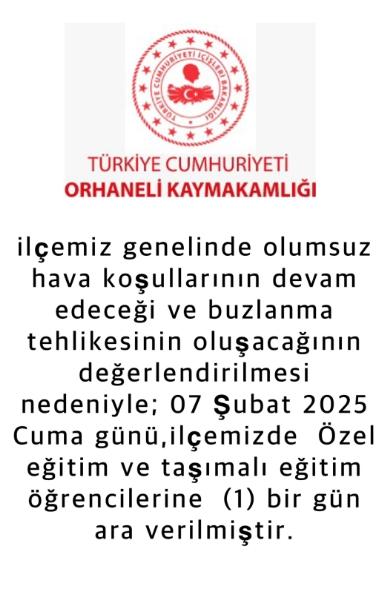 İnegöl okullar tatil mi SON DAKİKA? Orhaneli okullar tatil mi? 7 Şubat Cuma İnegöl'de okul yok mu (İnegöl Kaymakamlığı OrhaneliKAR TATİLİ AÇIKLAMASI)?