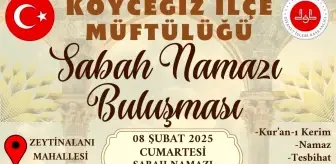 Köyceğiz'de Sabah Namazı Buluşması 8 Şubat'ta