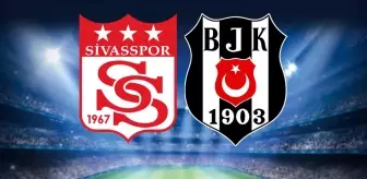 Sivasspor-Beşiktaş maçının ilk 11'leri belli oldu