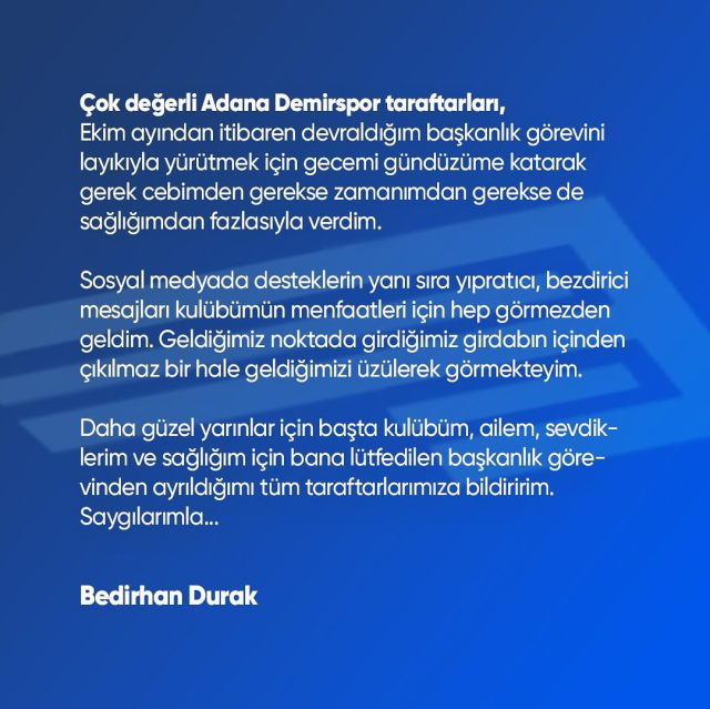 Adana Demirspor President Bedirhan Durak resigned