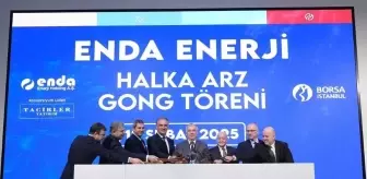 Enda Enerji Holding Borsa İstanbul'da İşlem Görmeye Başladı