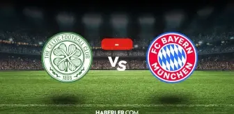 Celtic Bayern Münih maçı kaç kaç, bitti mi? MAÇ SONUCU! Celtic Bayern Münih golleri kim attı, canlı maç anlatımı!