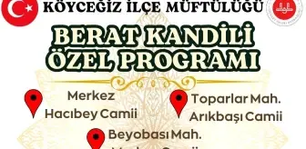 Köyceğiz'de Berat Kandili Programları Düzenlendi